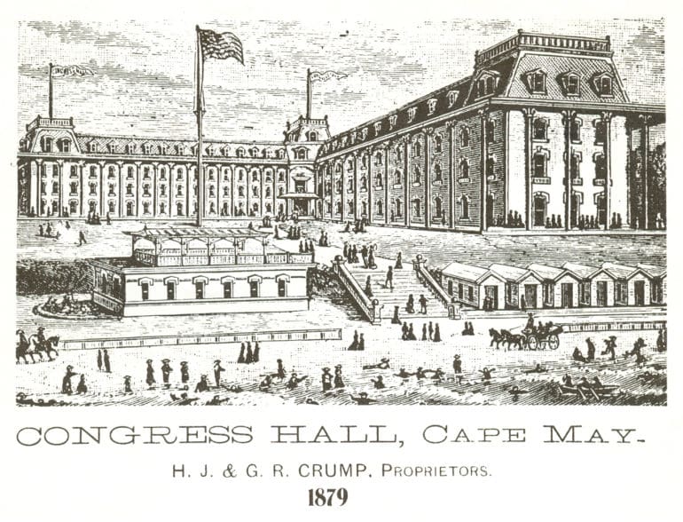 Congress Hall 1879. HJ and GR Crump, Proprietors announce the opening of the new post fire Congress Hall